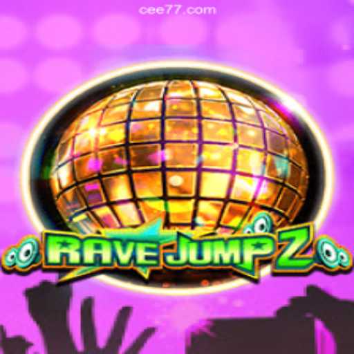 Exploring RaveJump2: The Thrilling World of Online Slots on CEE777.com